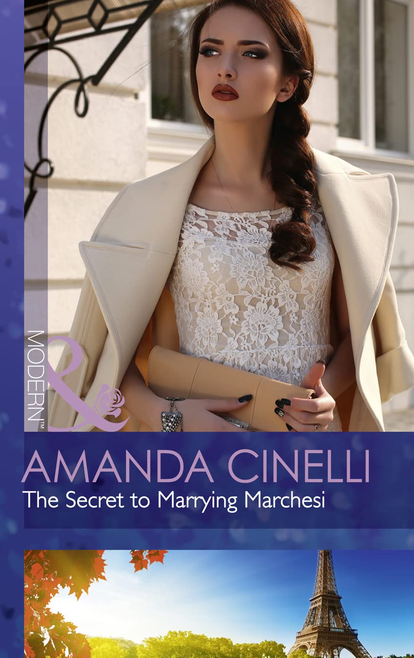 The Secret to Marrying Marchesi (Secret Heirs of Billionaires) Contemporary literature