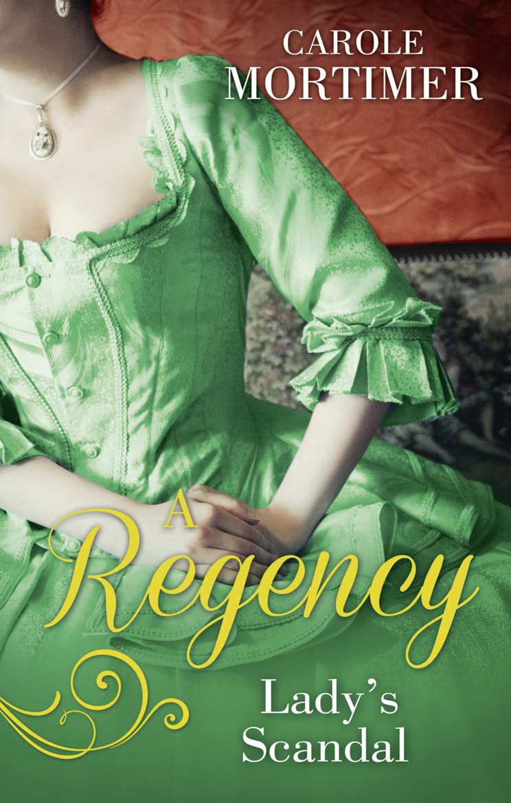 A Regency Lady's Scandal: The Lady Gambles / The Lady Forfeits Historical Fiction