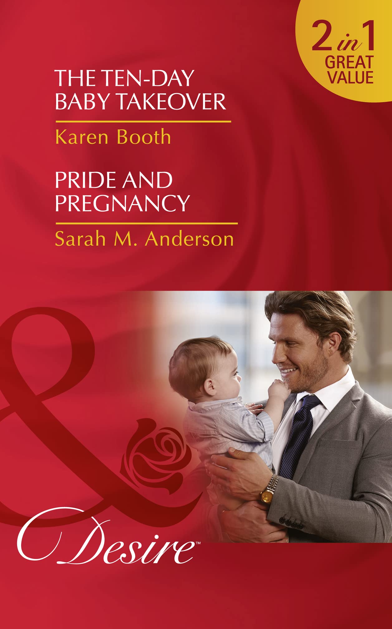 The Ten-Day Baby Takeover: The Ten-Day Baby Takeover (Billionaires and Babies, Book 82) / Pride and Pregnancy book