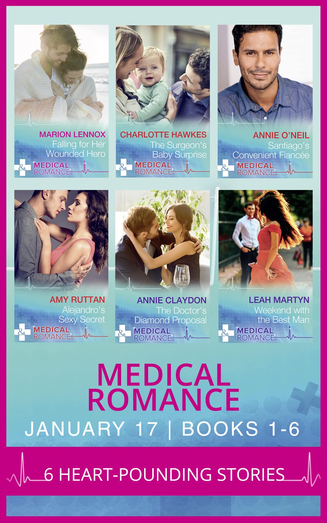 Medical Romance January 2017 Books 1 -6: Falling for Her Wounded Hero / the Surgeon's Baby Surprise / Santiago's Convenient Fianca(c)e / Alejandro's ... Diamond Proposal / Weekend with the Best Man Contemporary literature