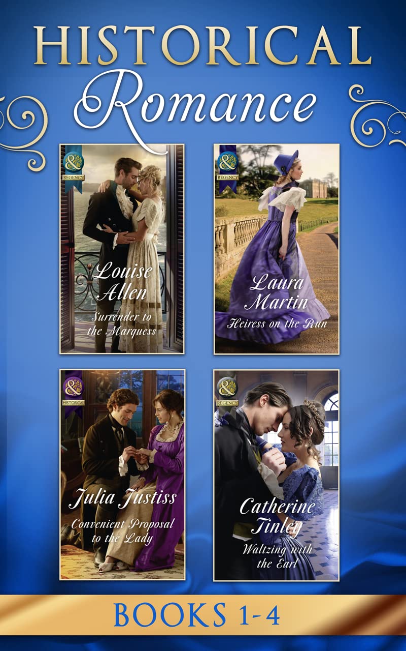 Historical Romance Collection: Book 1-4 March: Surrender to the Marquess / Heiress on the Run / Convenient Proposal to the Lady (Hadley's Hellions, Book 3) / Waltzing with the Earl Contemporary literature
