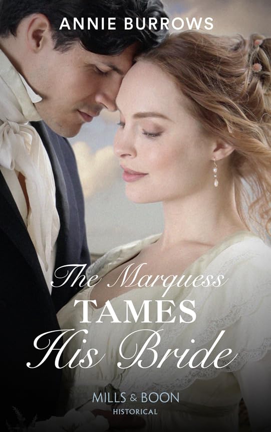 The Marquess Tames His Bride (Brides for Bachelors, Band 2) Historical Fiction