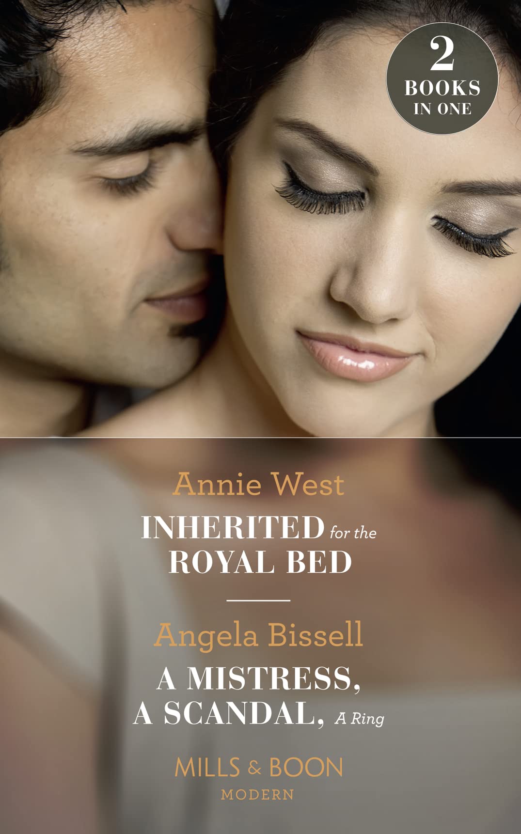 Inherited For The Royal Bed: Inherited for the Royal Bed / a Mistress, a Scandal, a Ring (Ruthless Billionaire Brothers) book