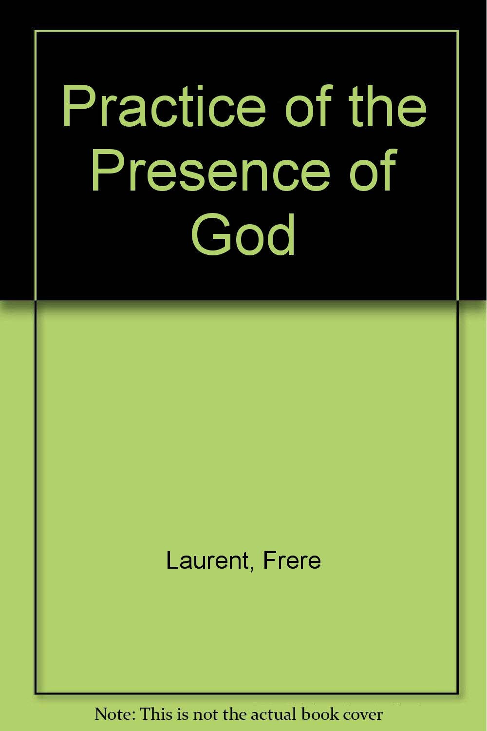 Practice of the Presence of God book