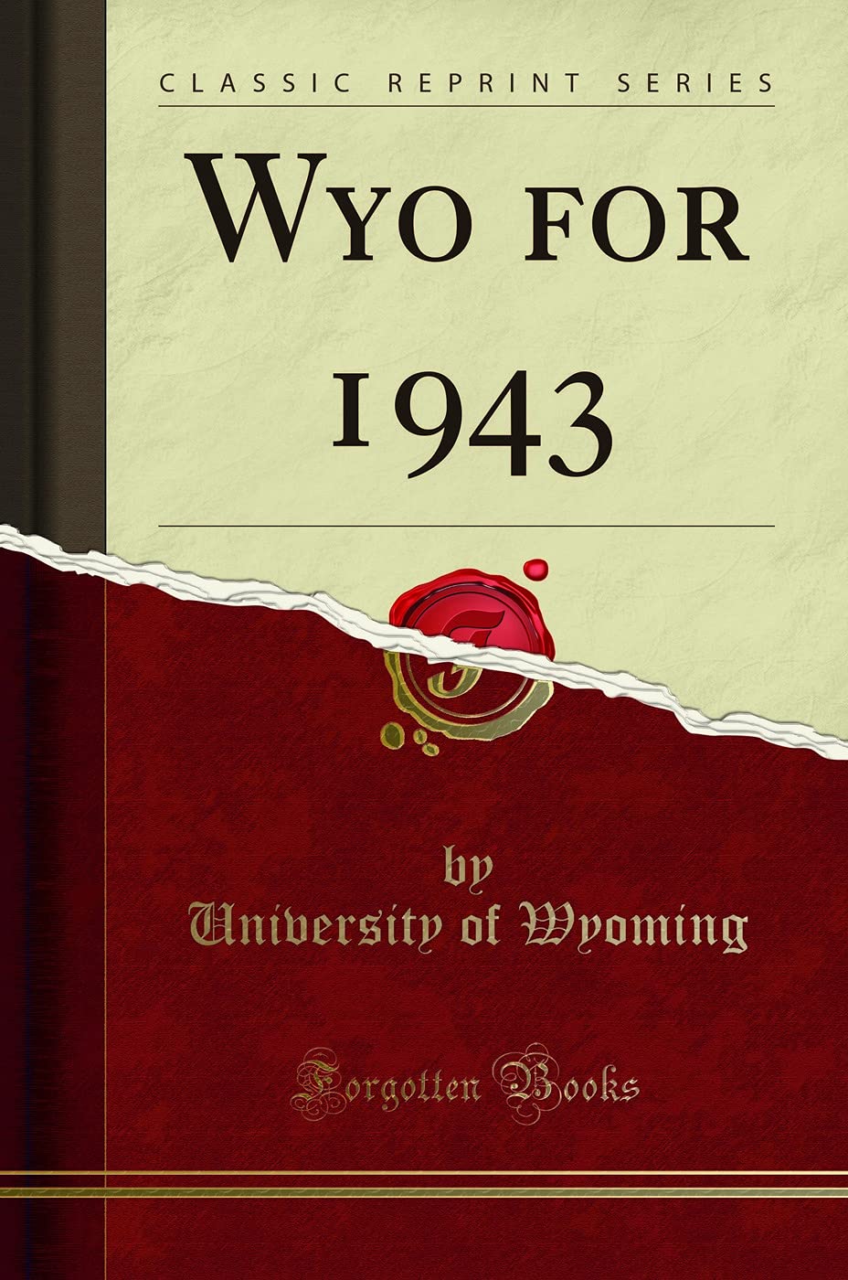 Wyo for 1943 (Classic Reprint) Reference Books