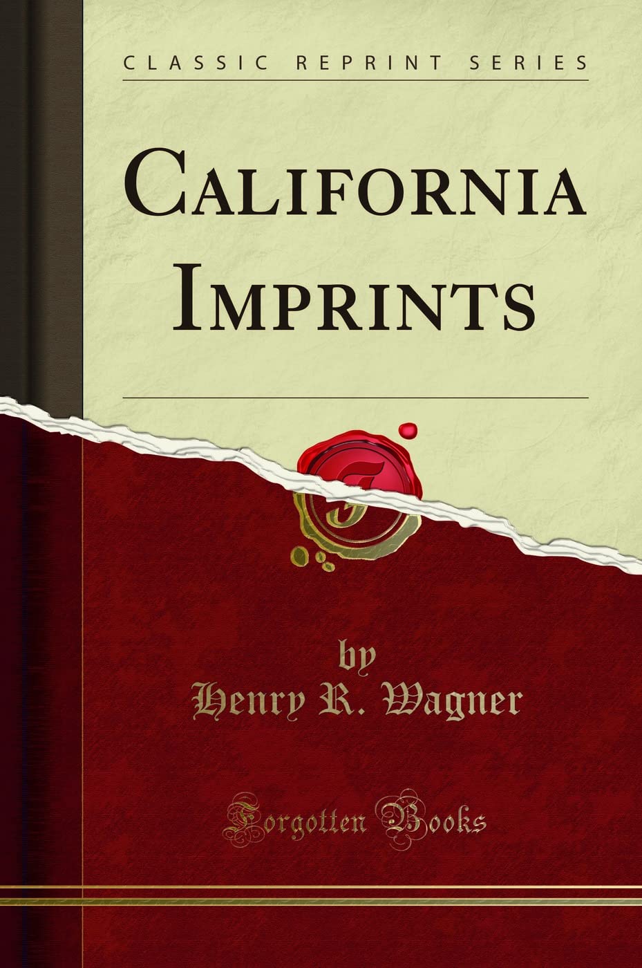 California Imprints (Classic Reprint) Reference Books
