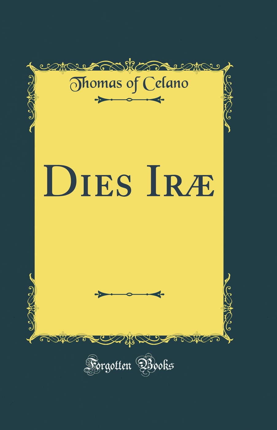 Product Image: Dies Iræ (Classic Reprint)