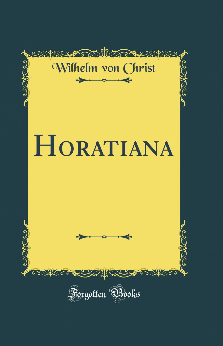 Horatiana (Classic Reprint) Drama