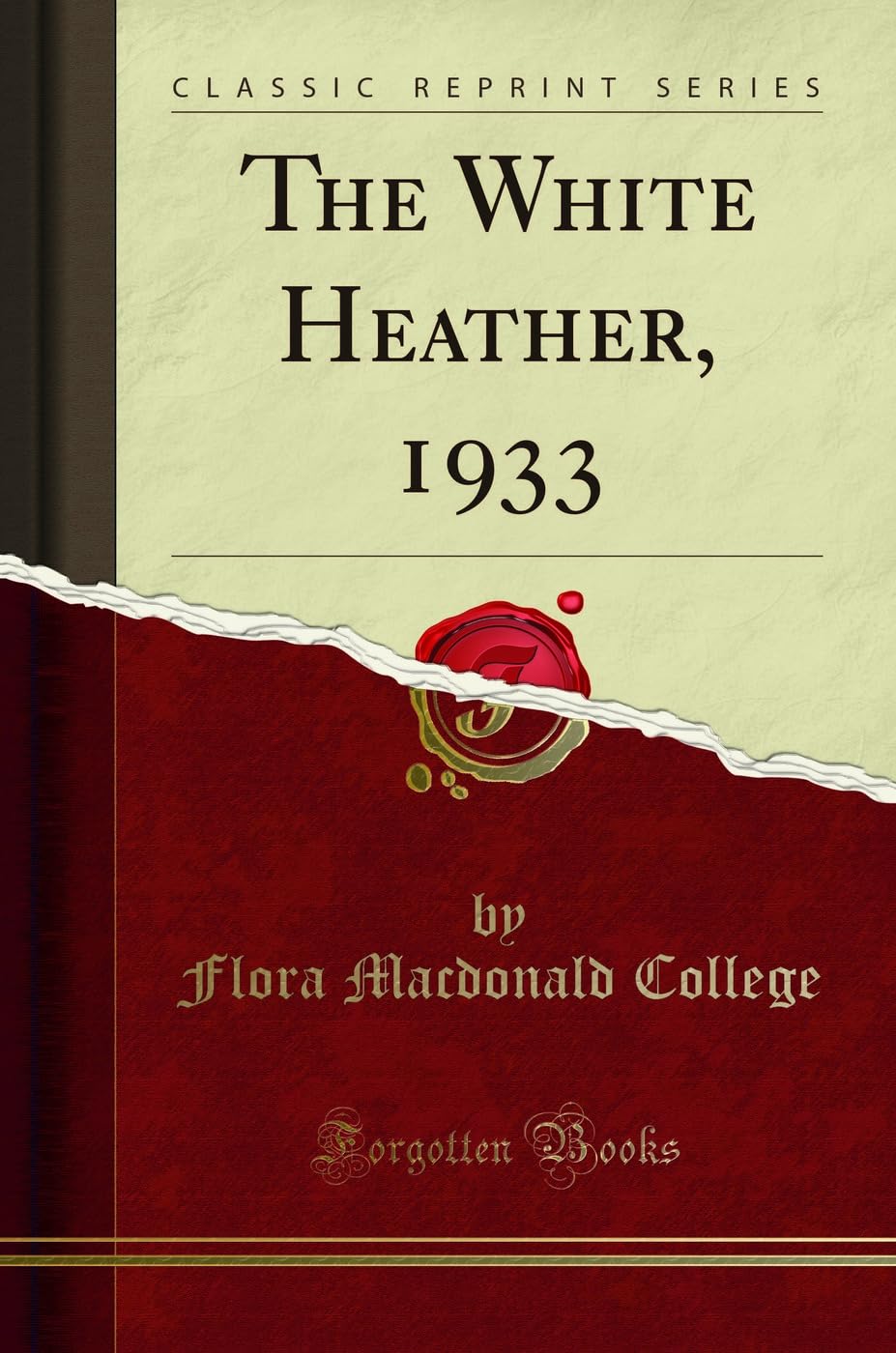 The White Heather, 1933 (Classic Reprint) book