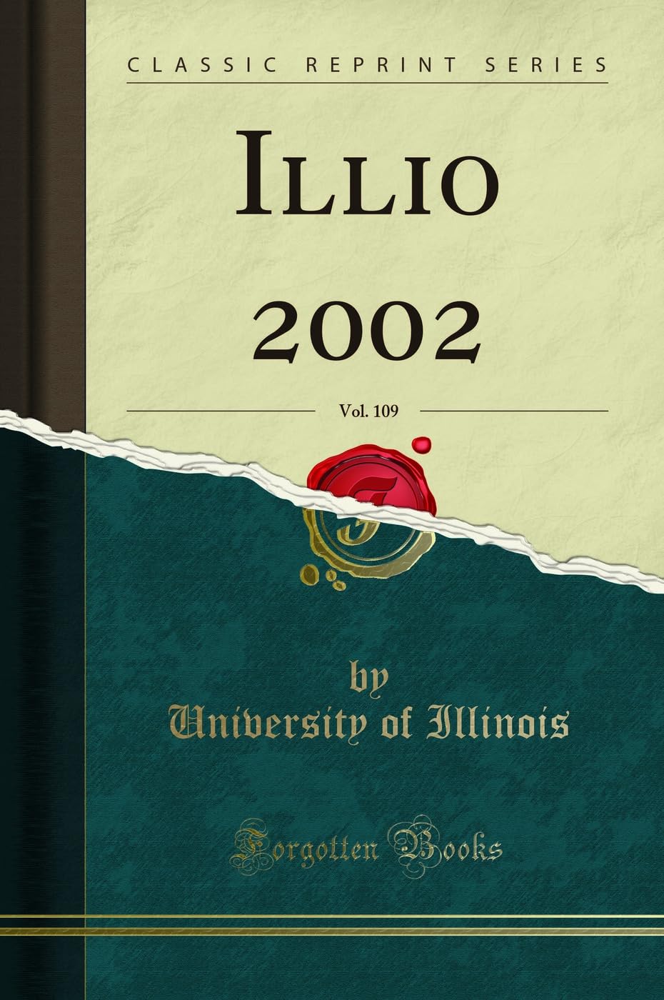 Illio 2002, Vol. 109 (Classic Reprint) book