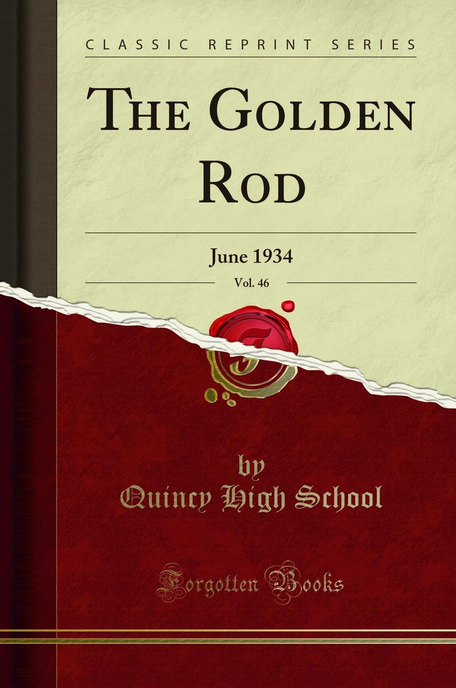 The Golden Rod, Vol. 46: June 1934 (Classic Reprint) book