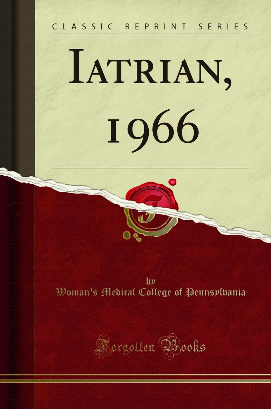Iatrian, 1966 (Classic Reprint) Reference Books