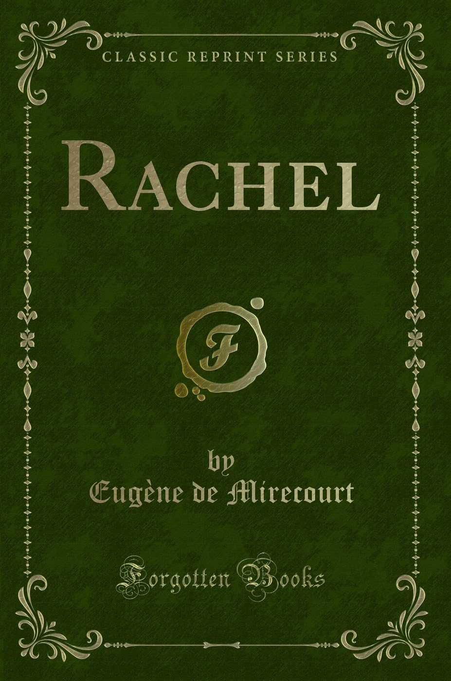 Product Image: Rachel (Classic Reprint)