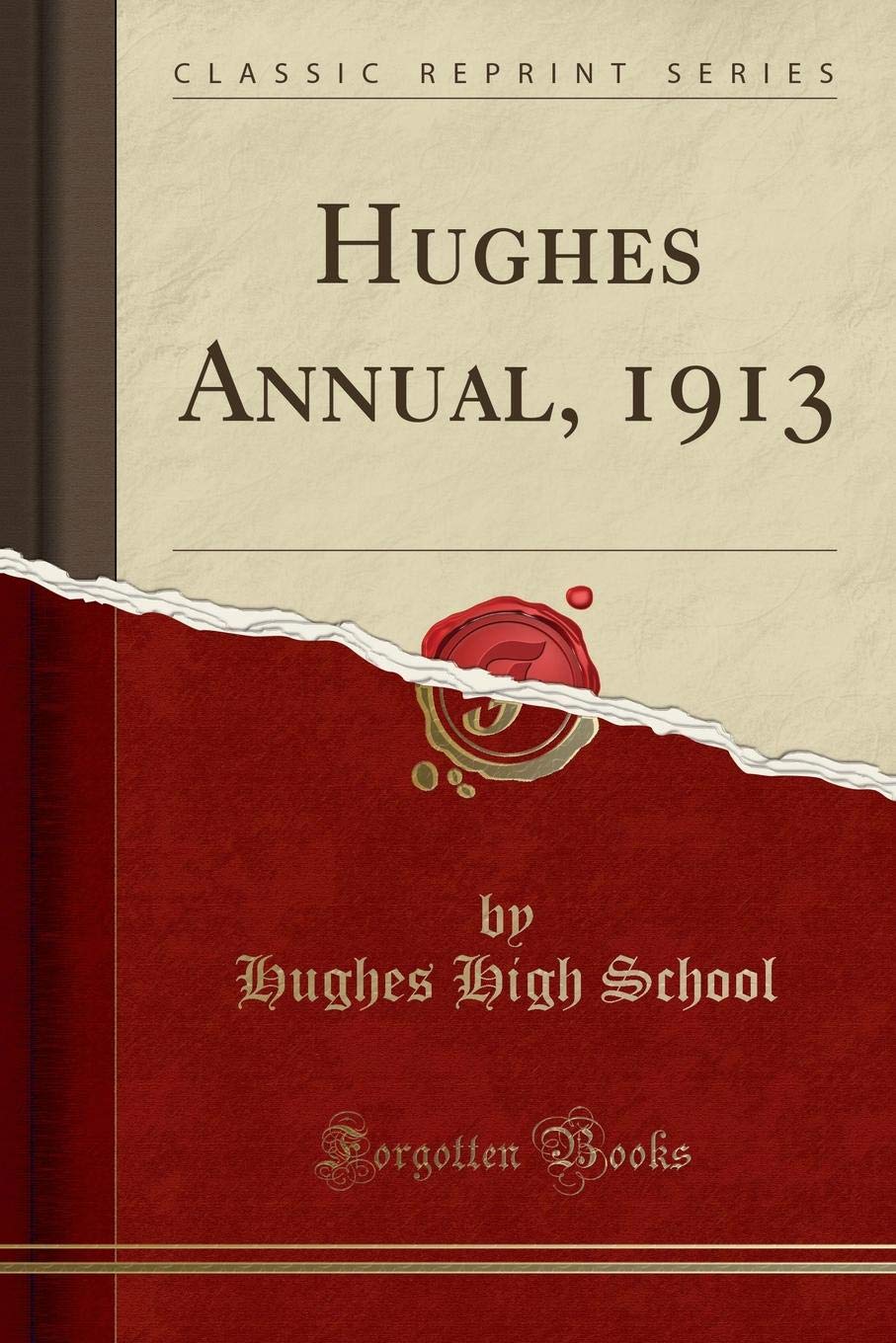 Hughes Annual, 1913 (Classic Reprint) Reference Books