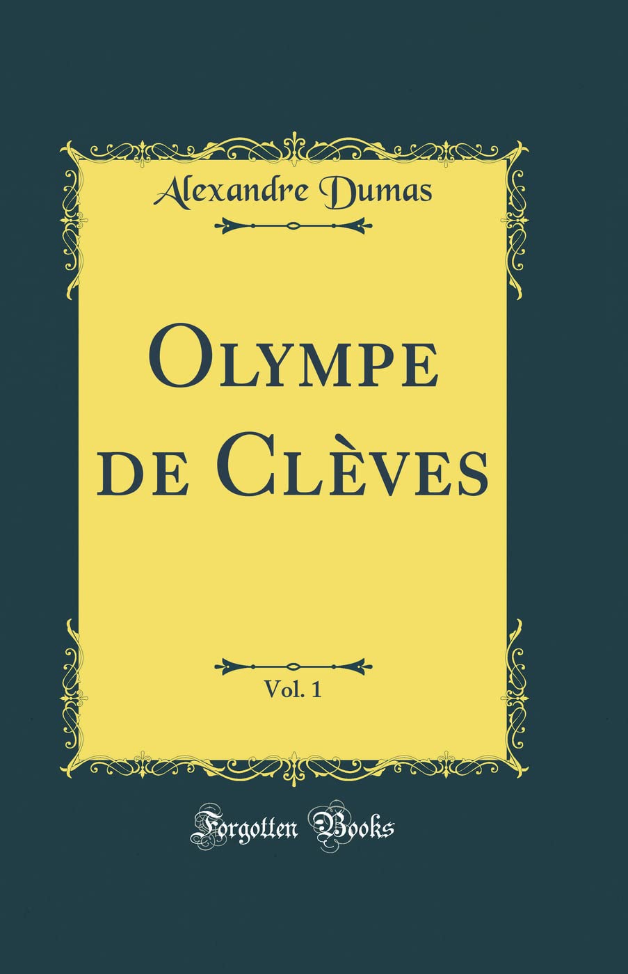 Olympe de Clèves, Vol. 1 (Classic Reprint) book