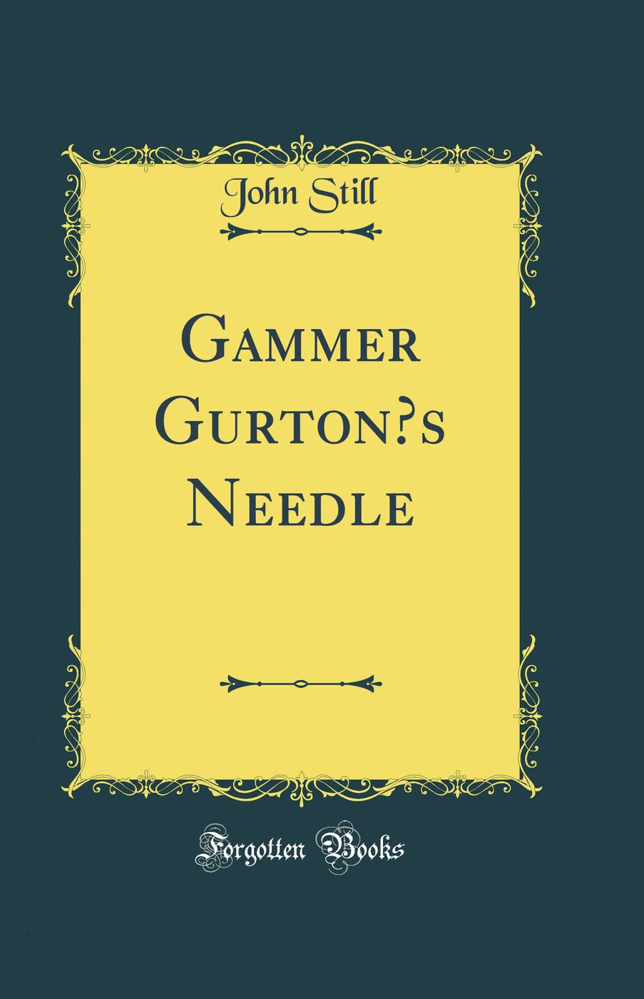 Product Image: Gammer Gurton's Needle (Classic Reprint)