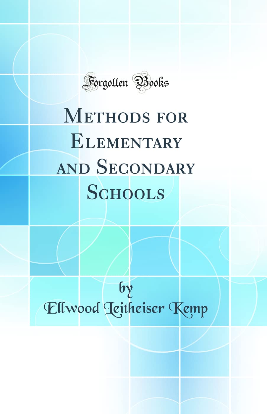 Product Image: Methods for Elementary and Secondary Schools (Classic Reprint)