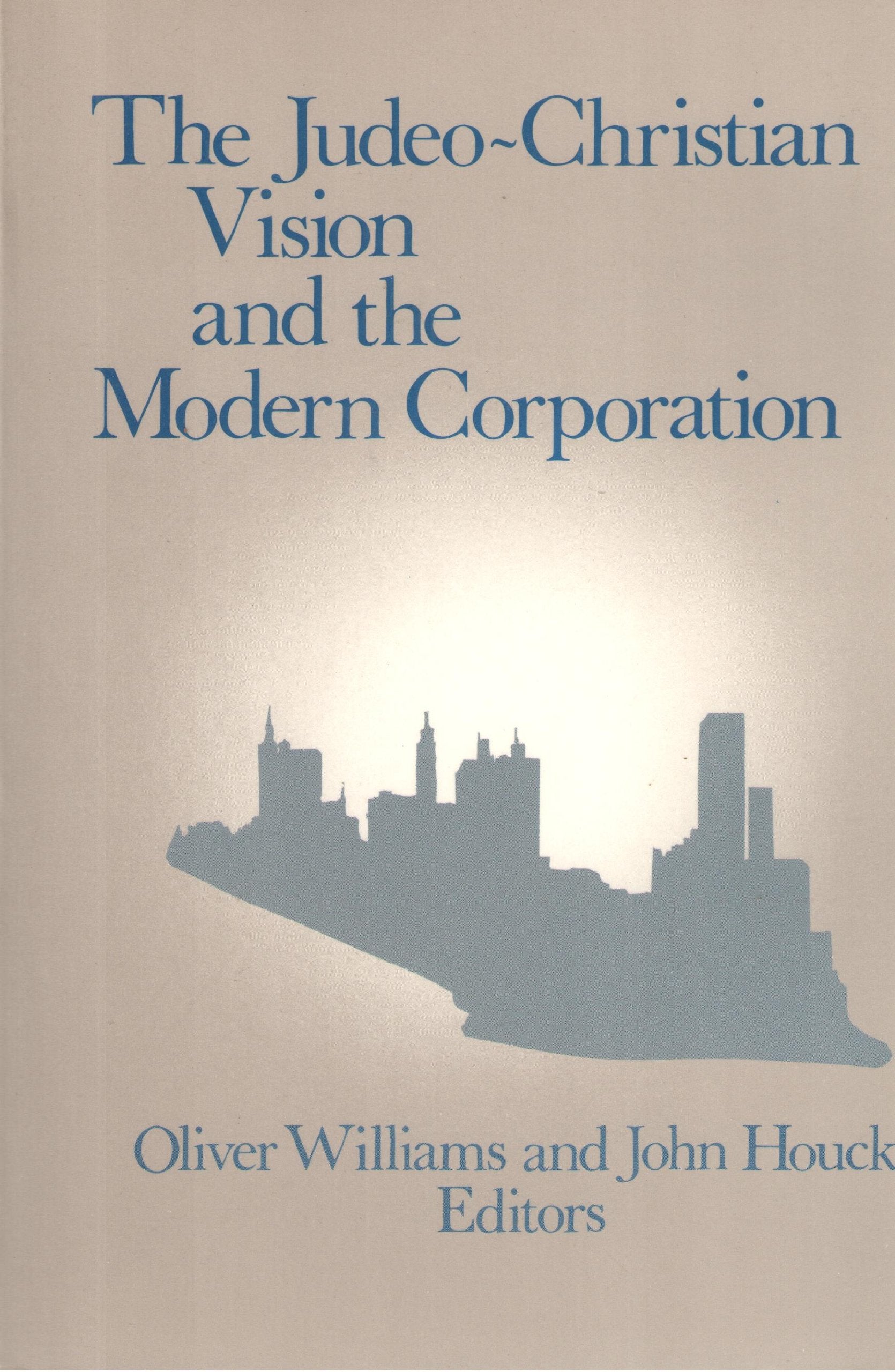 Judeo-Christian Vision and the Modern Business Corporation book