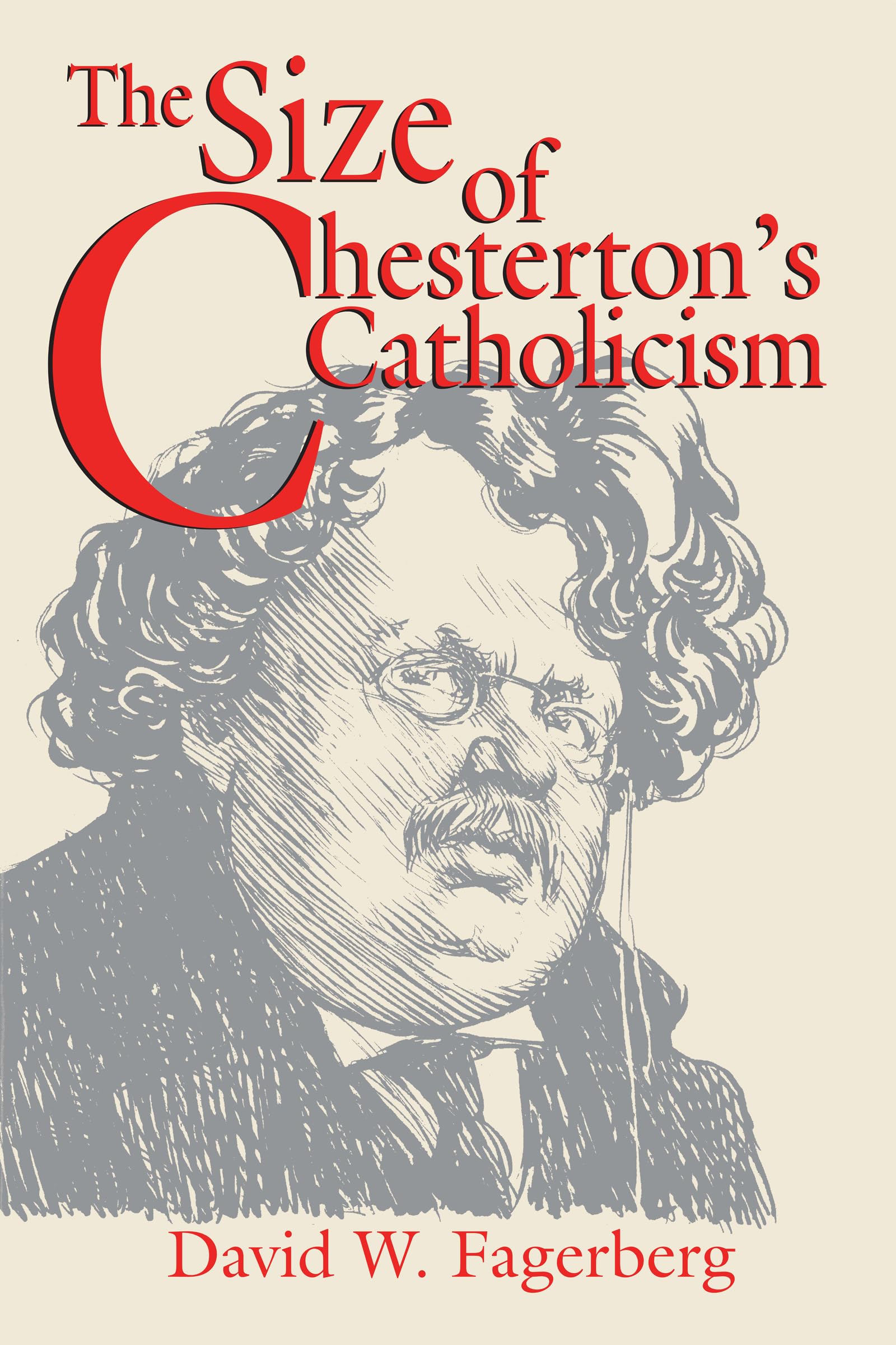 The Size of Chesterton's Catholicism book