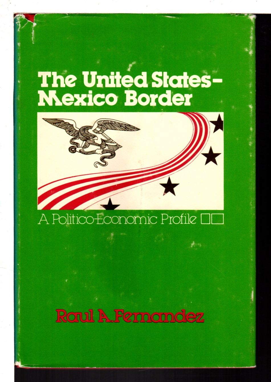 United States-Mexico Border: A Politico-economic Profile Books