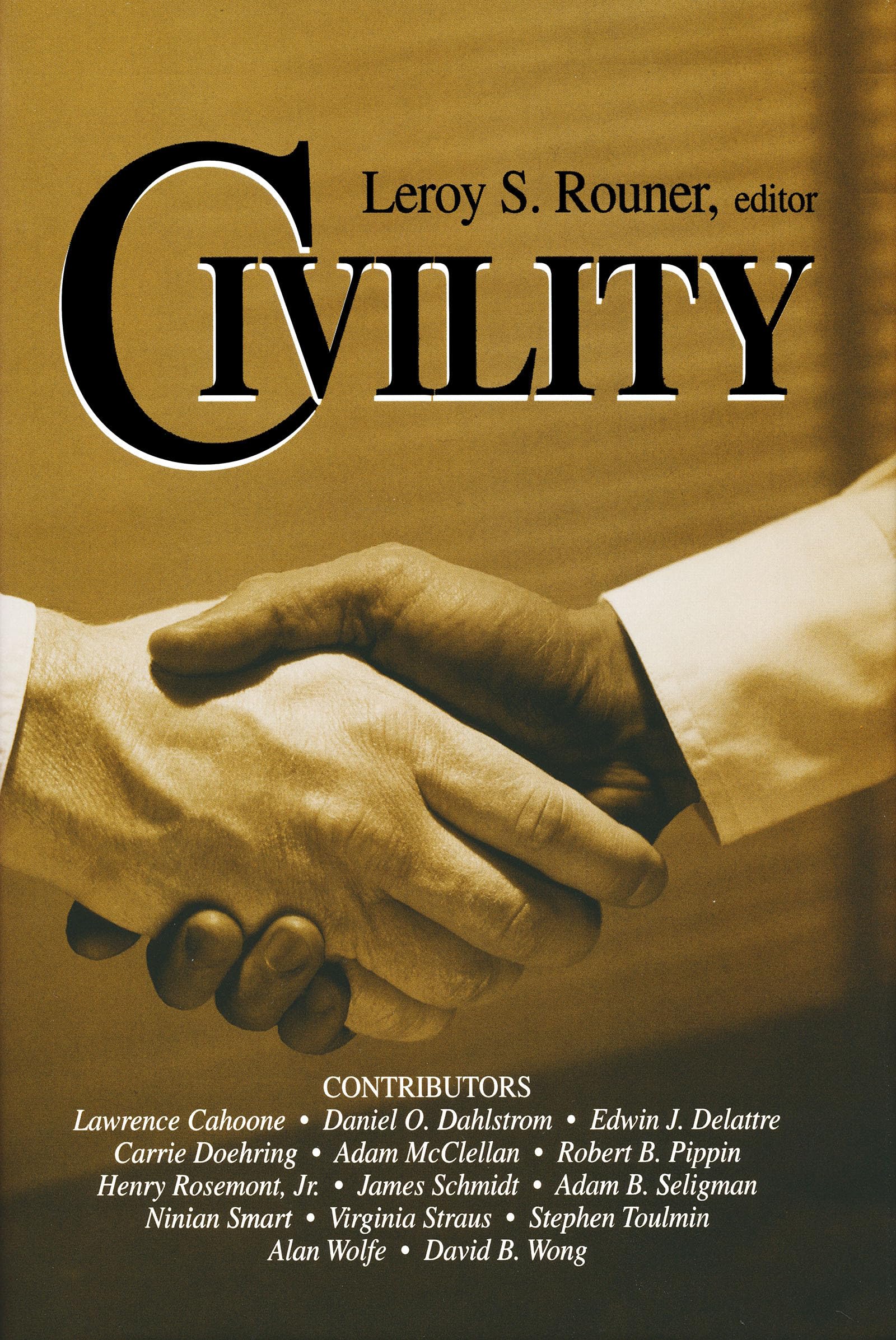 Civility (Boston University Studies in Philosophy and Religion, Band 21) Philosophy