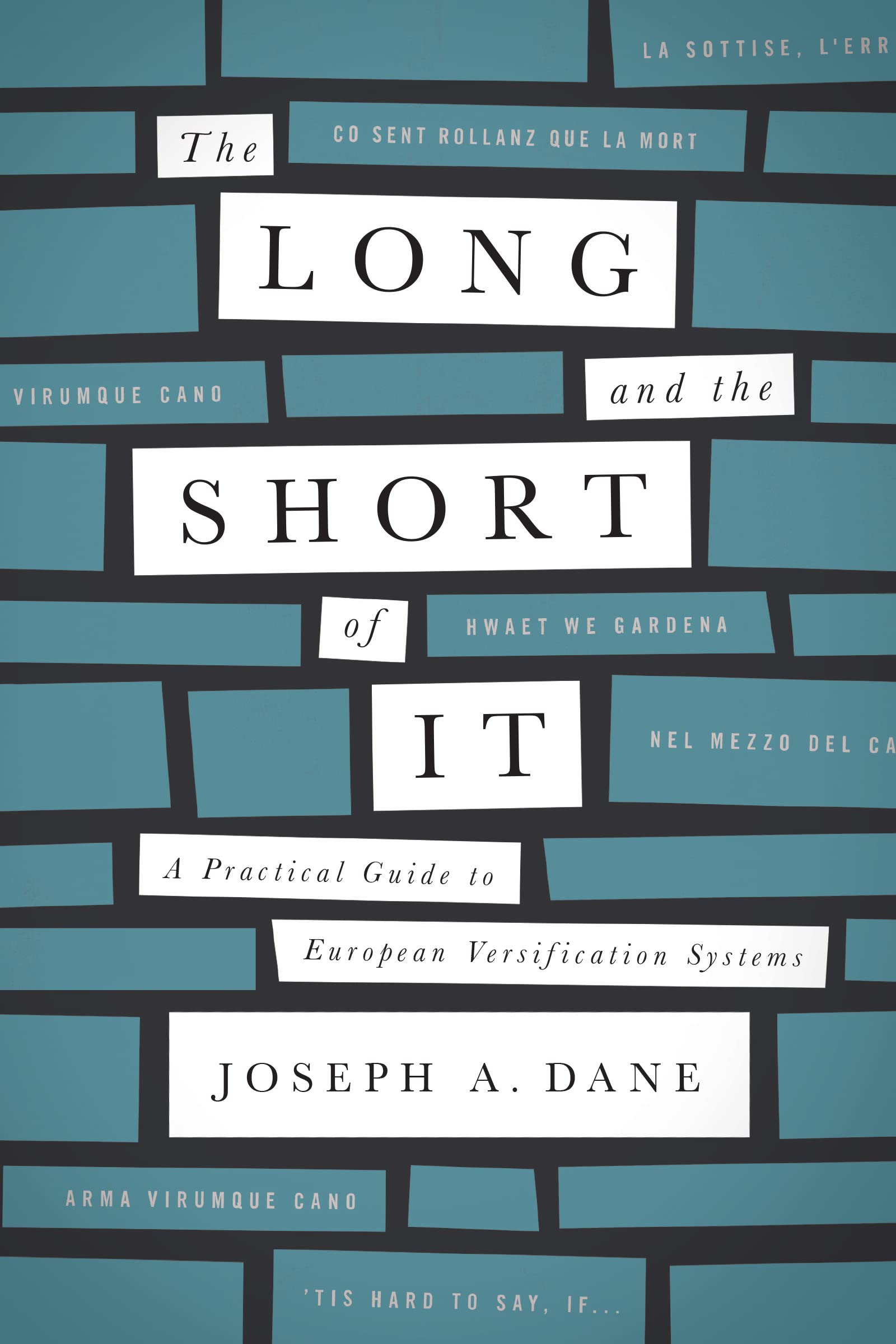 The Long and the Short of It: A Practical Guide to European Versification Systems Contemporary literature