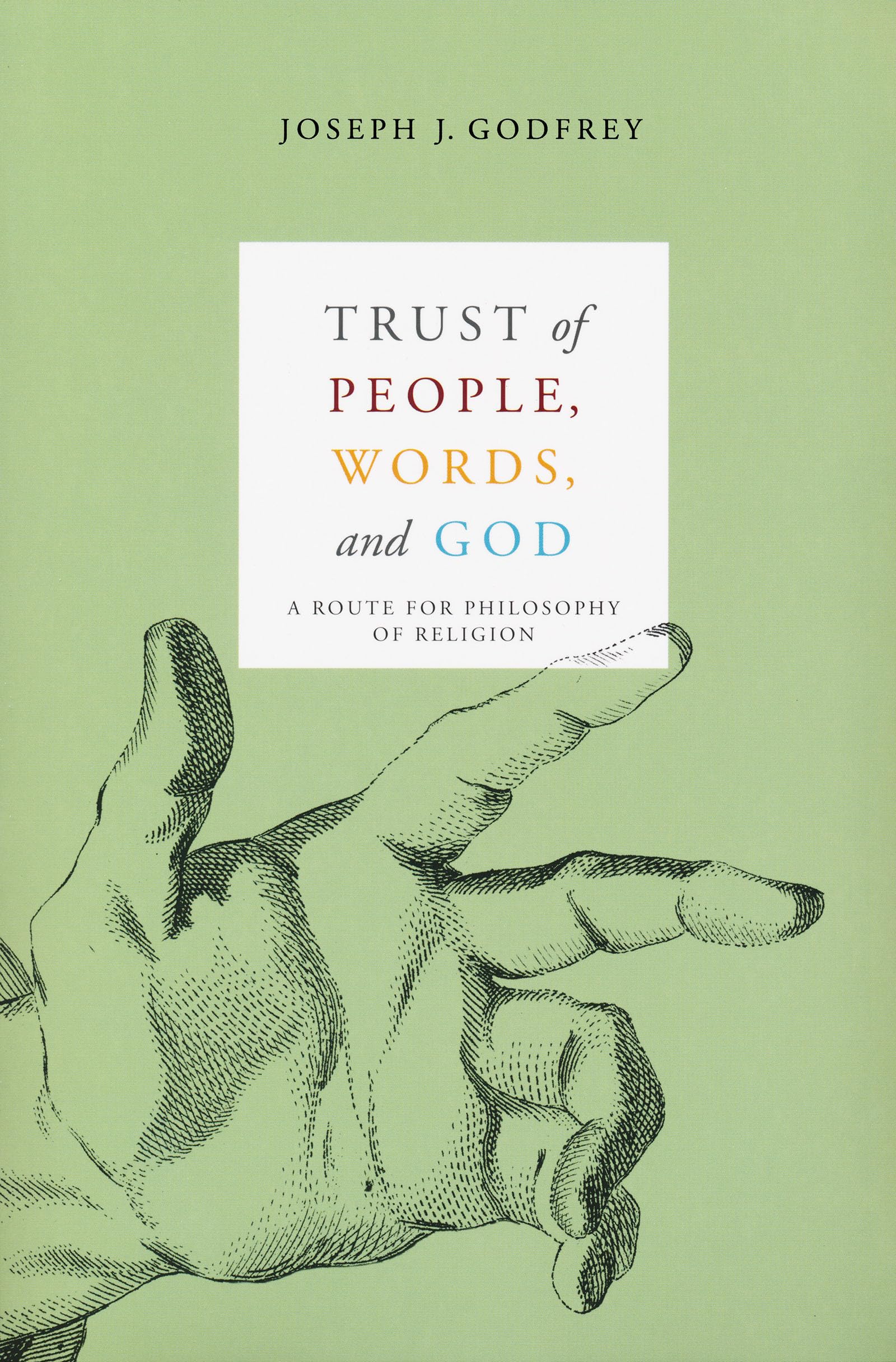 Trust of People, Words, and God Philosophy