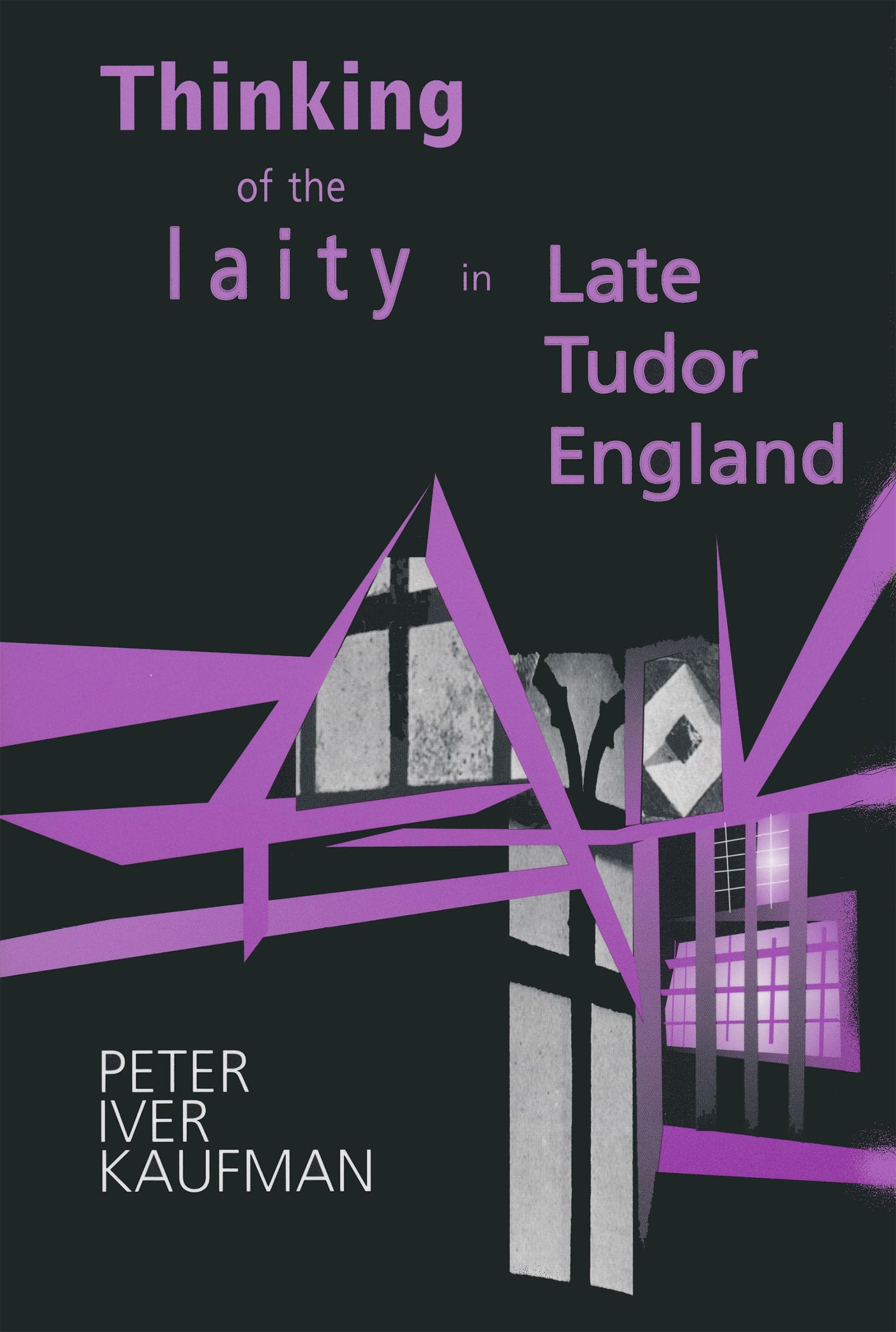 Thinking of the Laity in Late Tudor England Philosophy