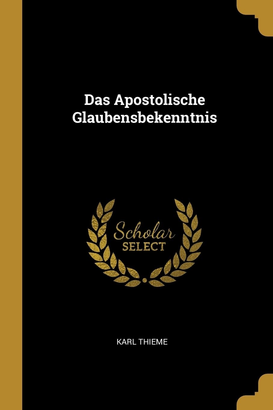 Das Apostolische Glaubensbekenntnis Religion & Esotericism