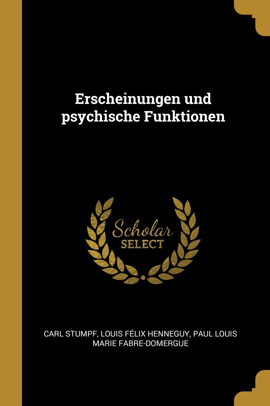 Erscheinungen und psychische Funktionen Psychology