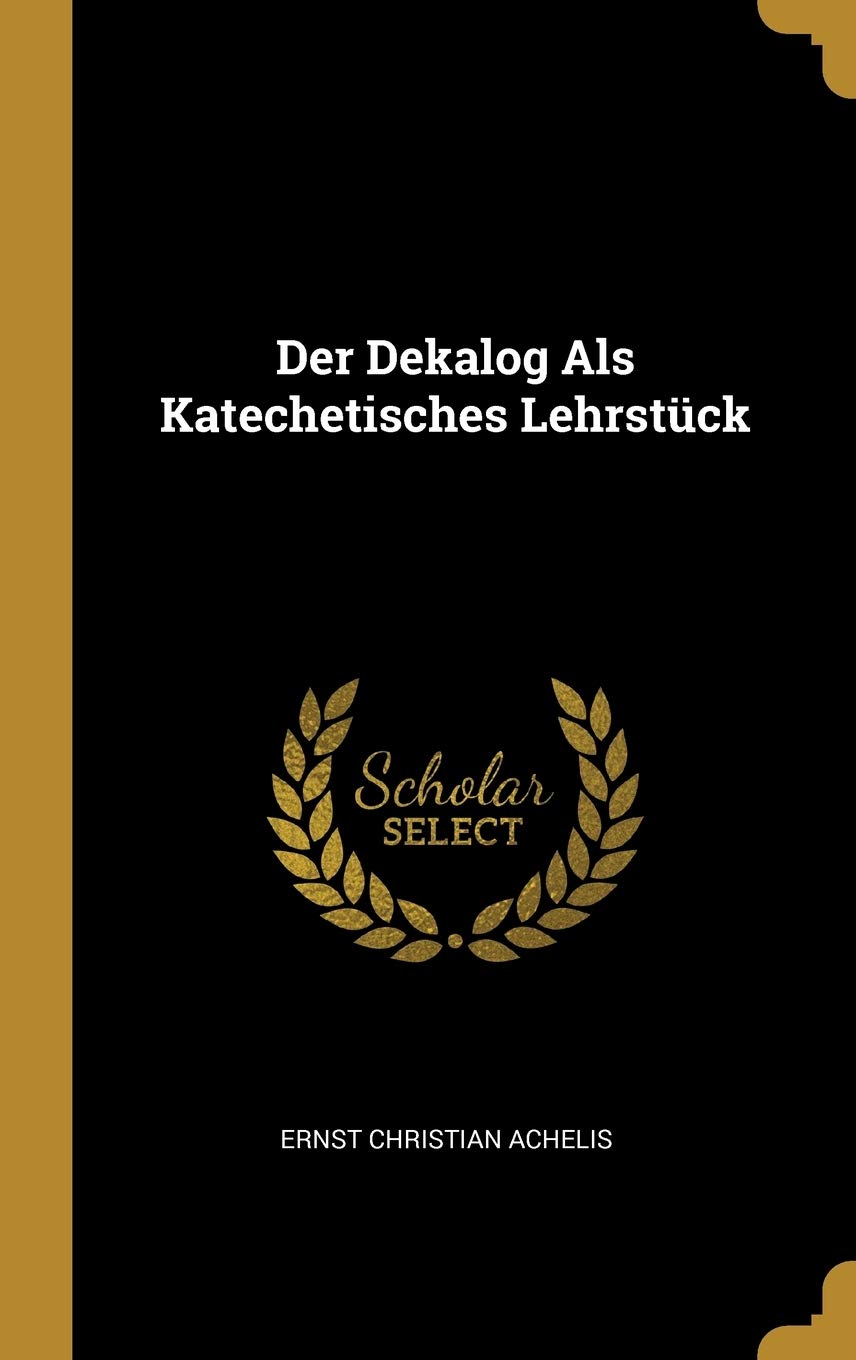 Der Dekalog Als Katechetisches Lehrstück Contemporary literature