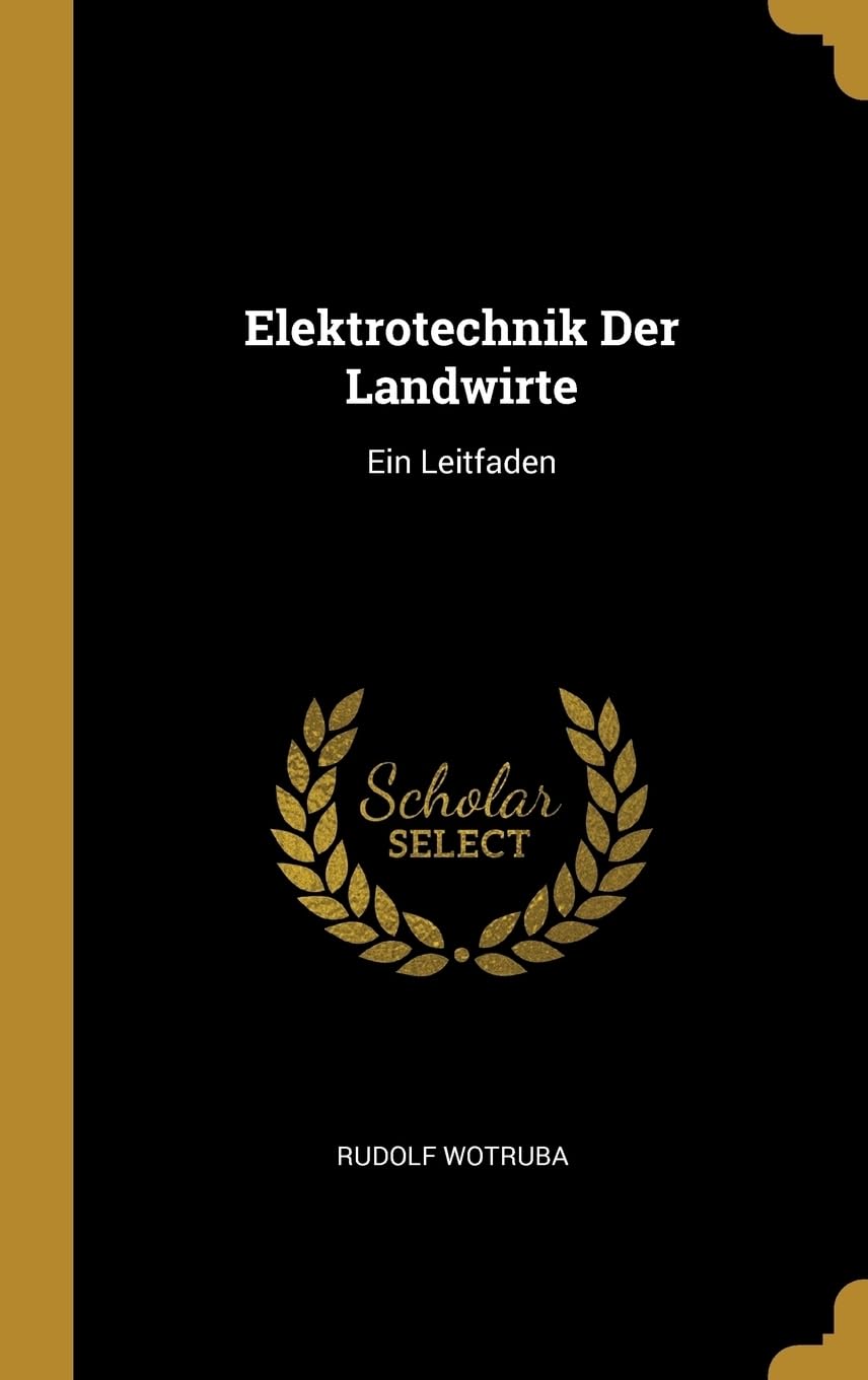 Elektrotechnik Der Landwirte: Ein Leitfaden Business & Technology