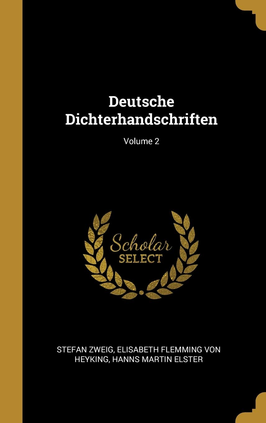 Deutsche Dichterhandschriften; Volume 2 Reference Books