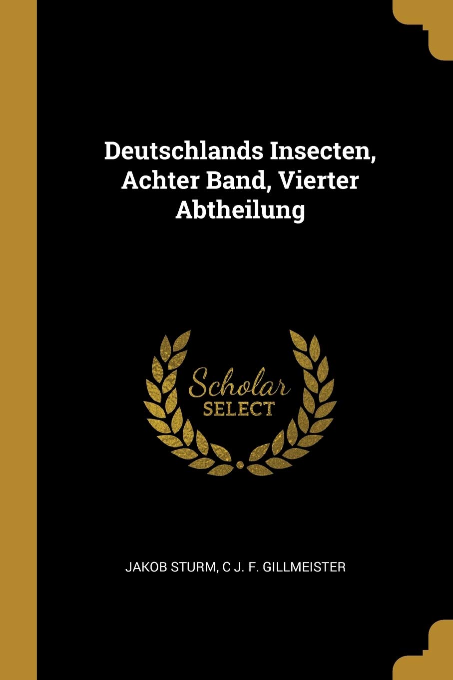 Deutschlands Insecten, Achter Band, Vierter Abtheilung Mathematics