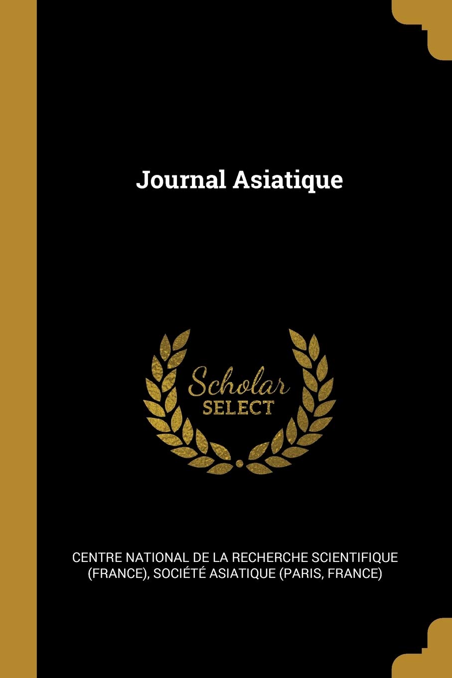 Journal Asiatique Politics & History