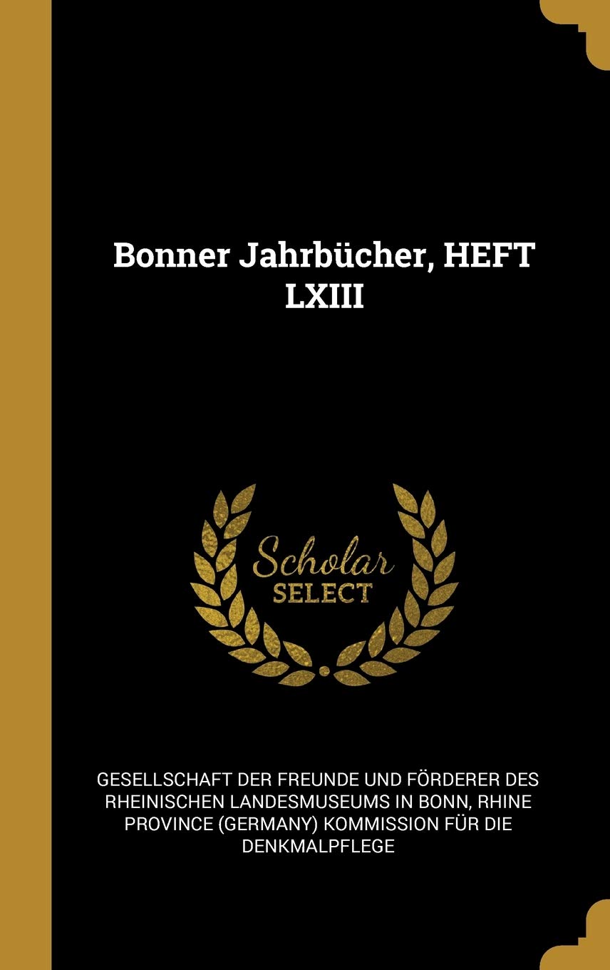 Bonner Jahrbcher, HEFT LXIII Reference Books