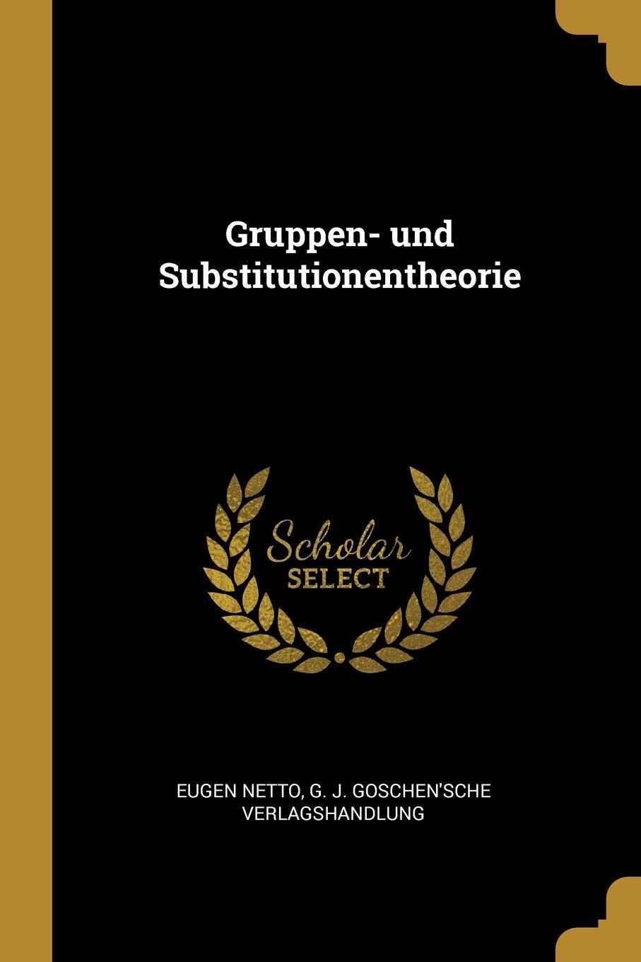 Gruppen- und Substitutionentheorie Business & Technology