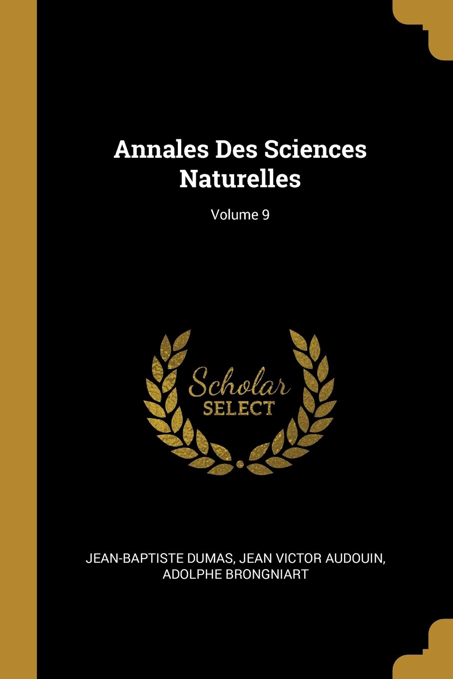 Annales Des Sciences Naturelles; Volume 9 Children's books