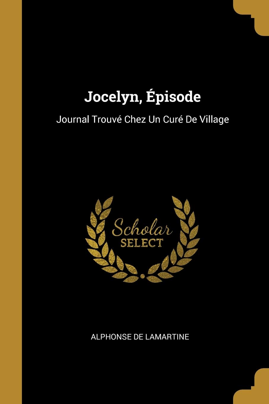 Jocelyn, Épisode: Journal Trouvé Chez Un Curé De Village book