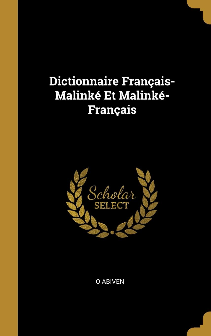 Dictionnaire Français-Malinké Et Malinké-Français book