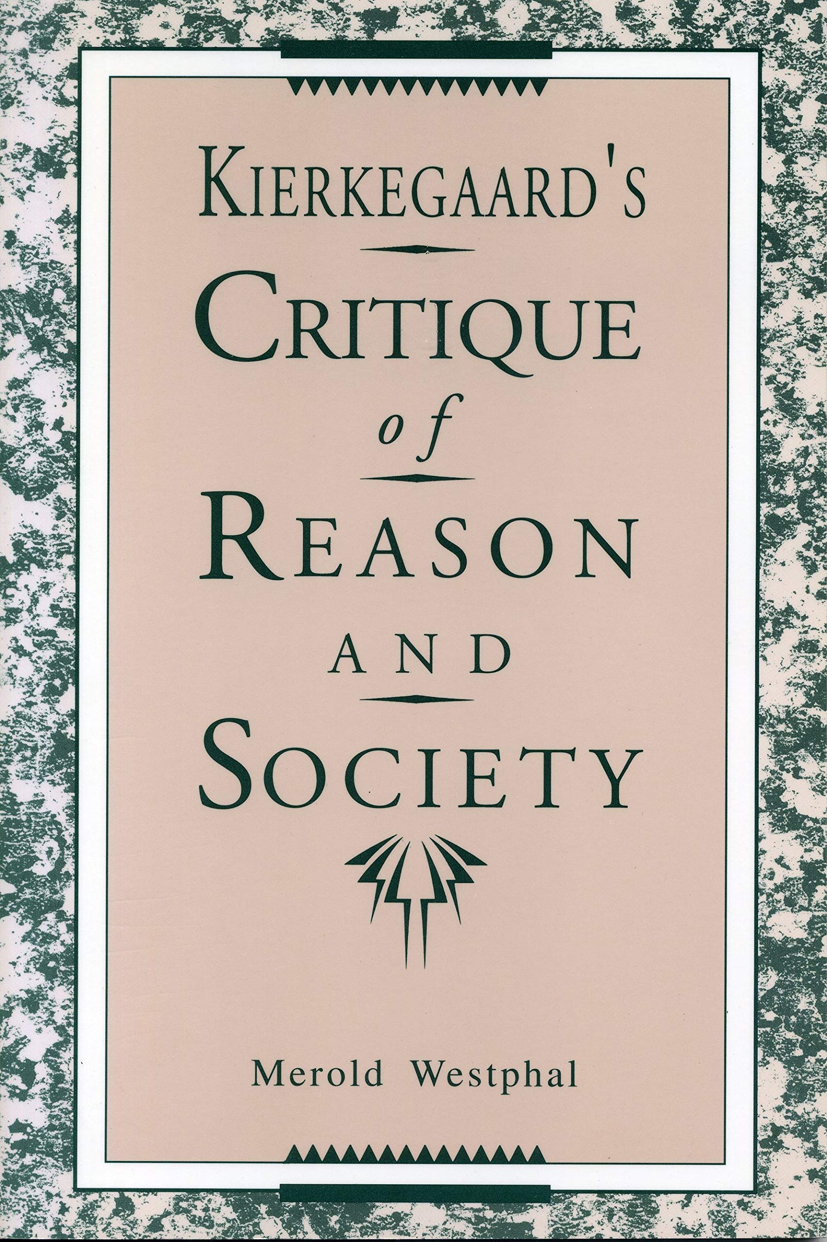 Kierkegaard's Critique of Reason and Society Philosophy