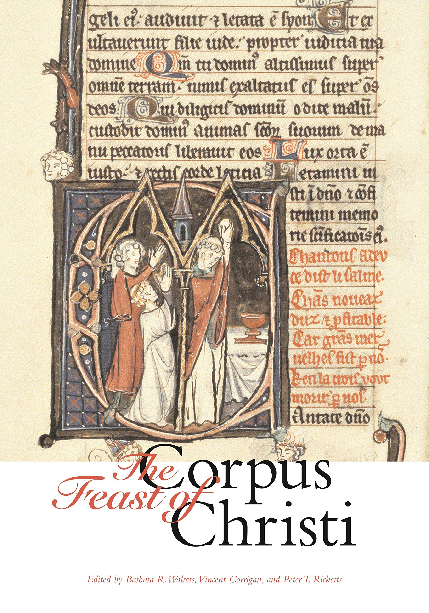 The Feast of Corpus Christi Politics & History