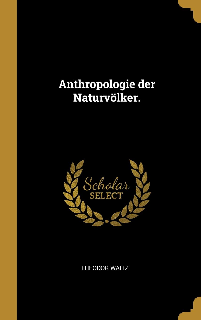 Anthropologie der Naturvölker. Books
