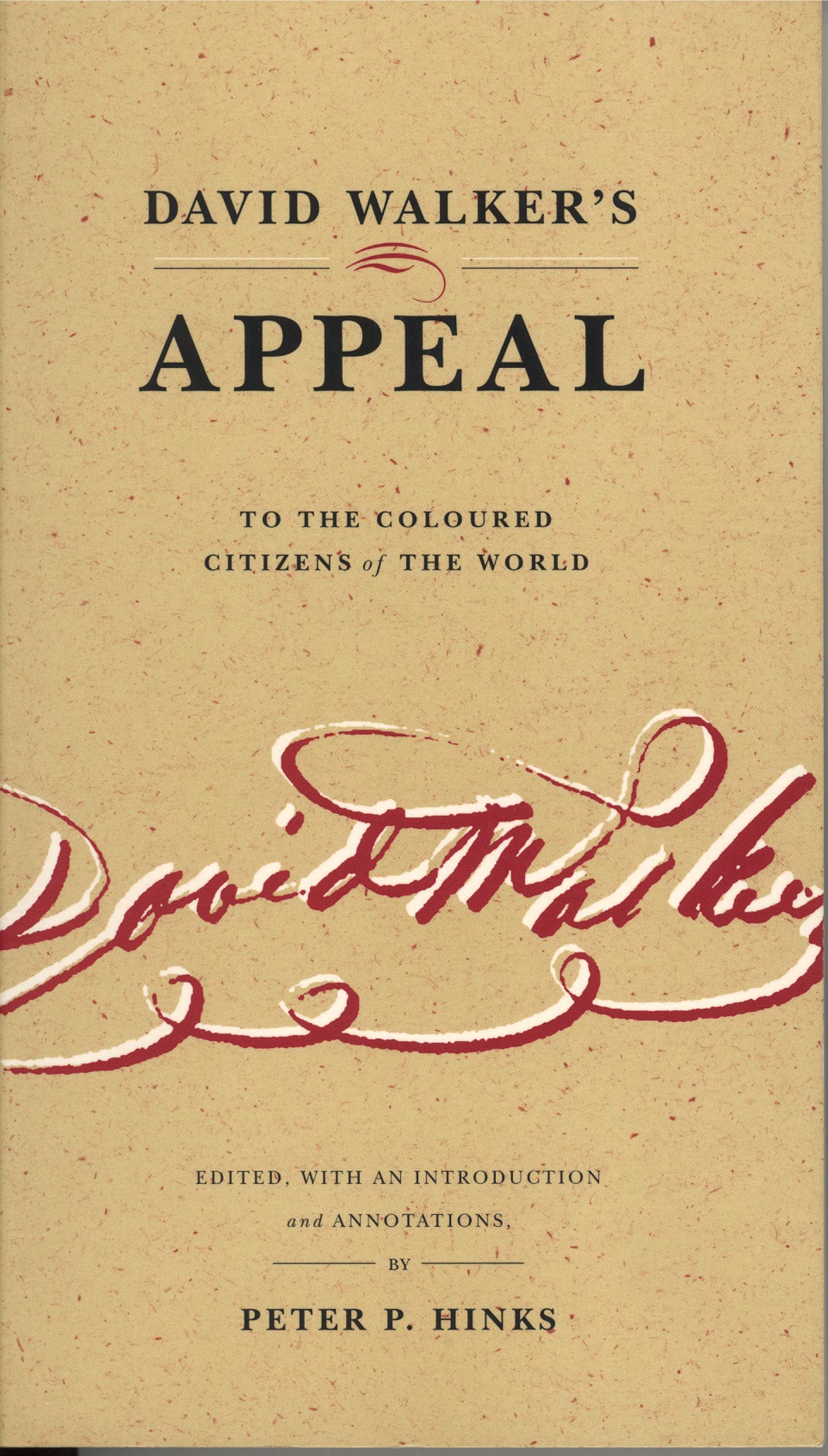 David Walker's Appeal to the Coloured Citizens of the World Books