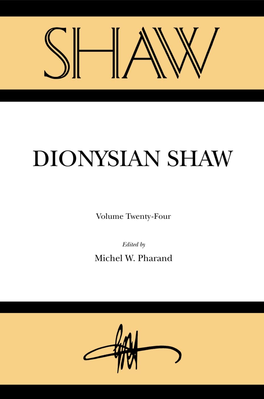 Shaw 24: Dionysian Shaw (The Annual of Bernard Shaw Studies, Band 24) Contemporary literature