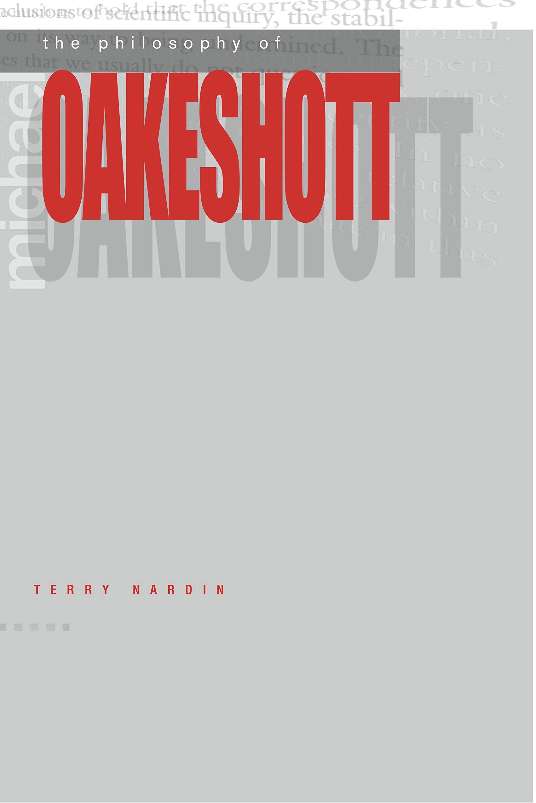 Philosophy of Michael Oakeshott Philosophy