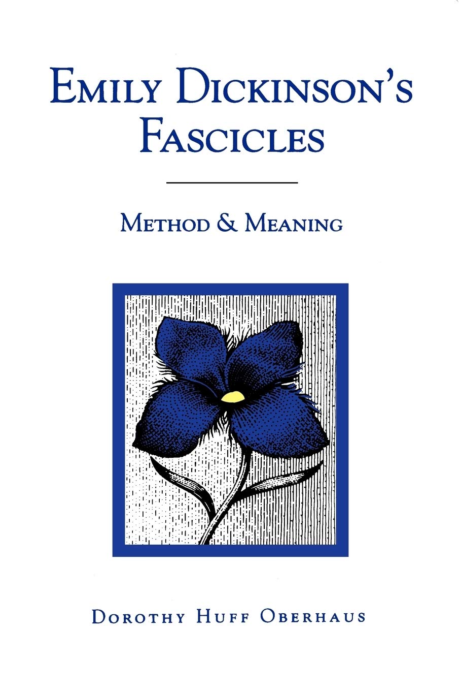 Emily Dickinson's Fascicles Contemporary literature