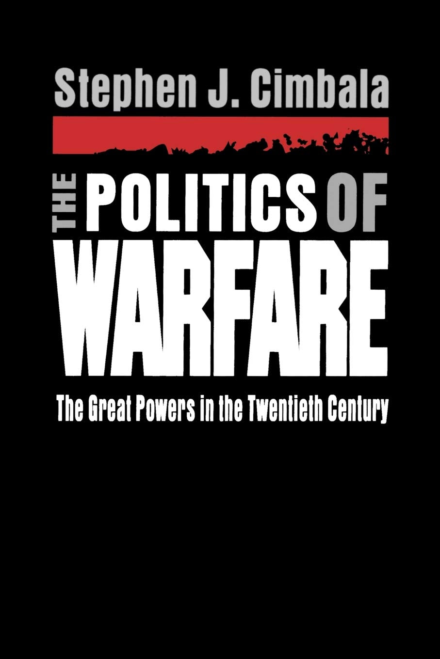 The Politics of Warfare Social Sciences