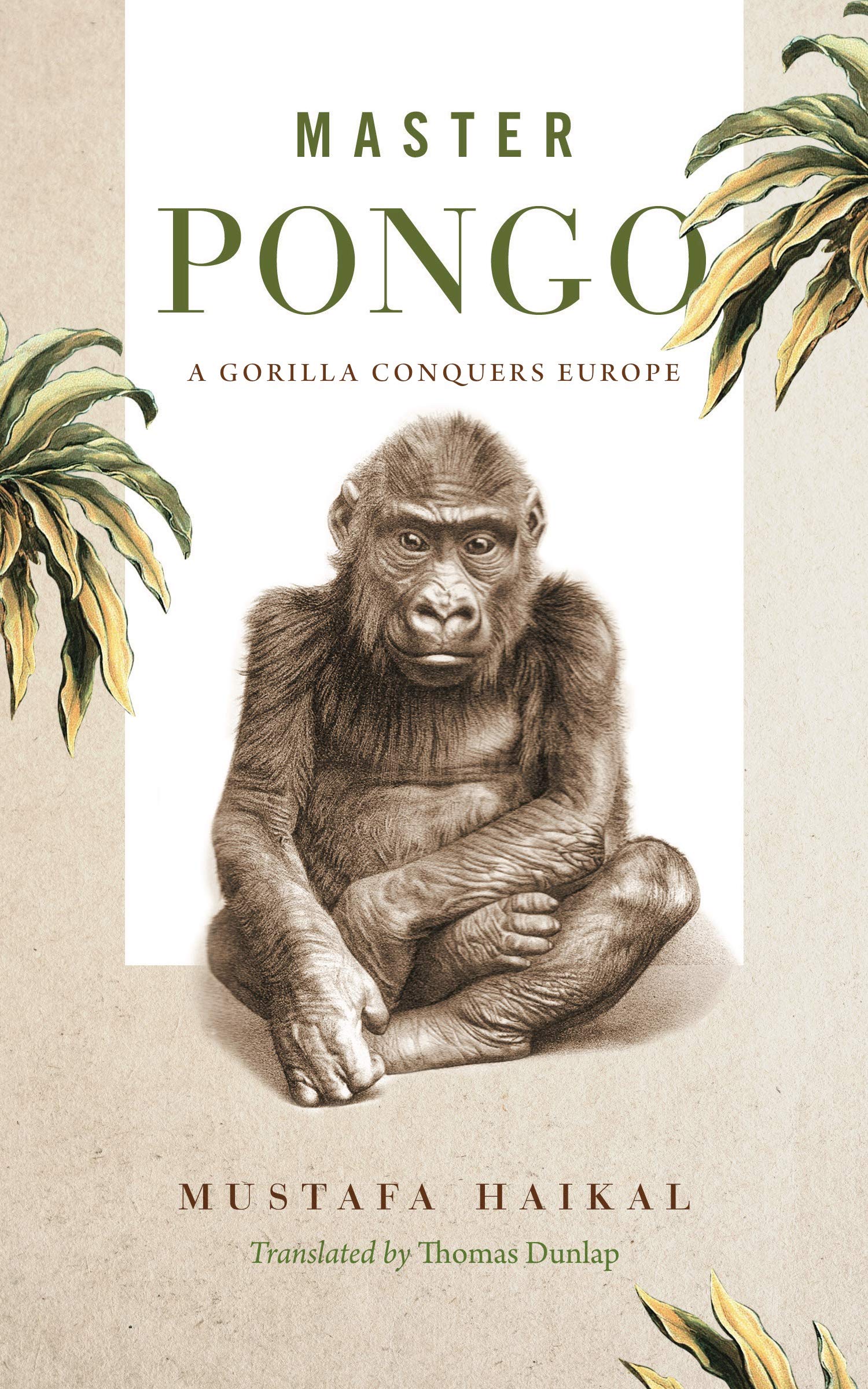 Master Pongo: A Gorilla Conquers Europe (Animalibus: of Animals and Culutres, Band 17) Mathematics