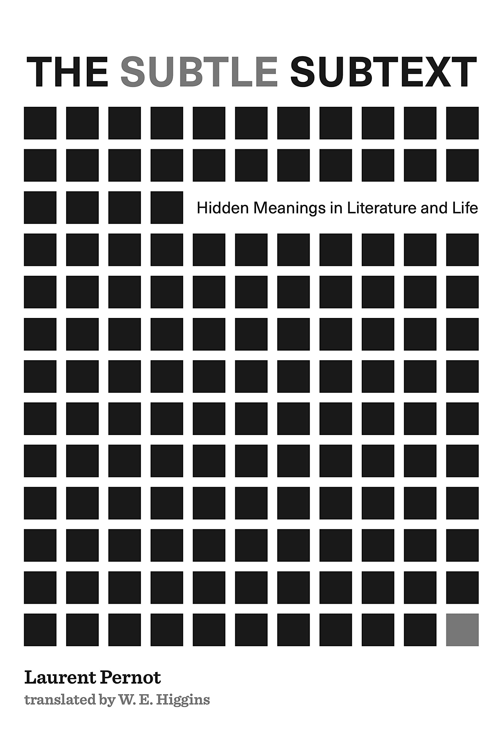 The Subtle Subtext: Hidden Meanings in Literature and Life Philosophy